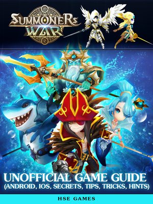 cover image of Summoners War Unofficial Game Guide